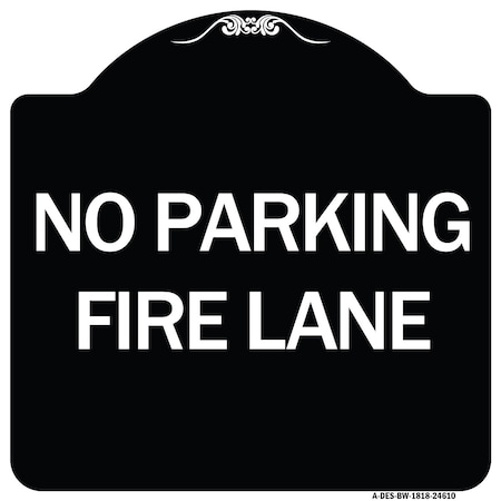 Signmission Pavement Stencil No Parking Fire Lane Heavy-Gauge Aluminum Sign, 18" x 18", BW-1818-24610 A-DES-BW-1818-24610